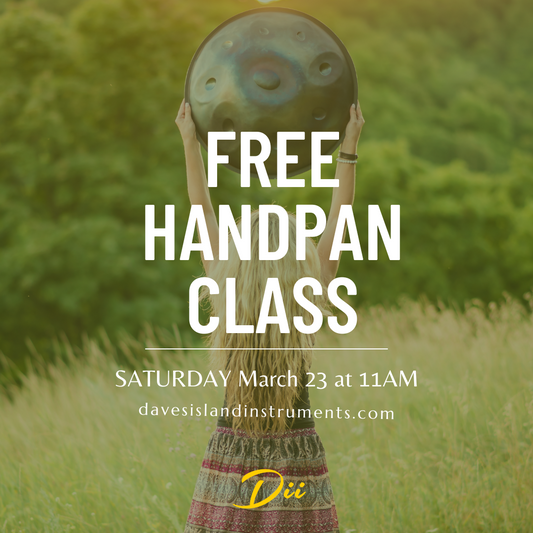 Free Handpan Class March 23, 2024