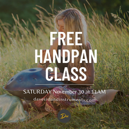 Free Handpan Class November 30, 2024