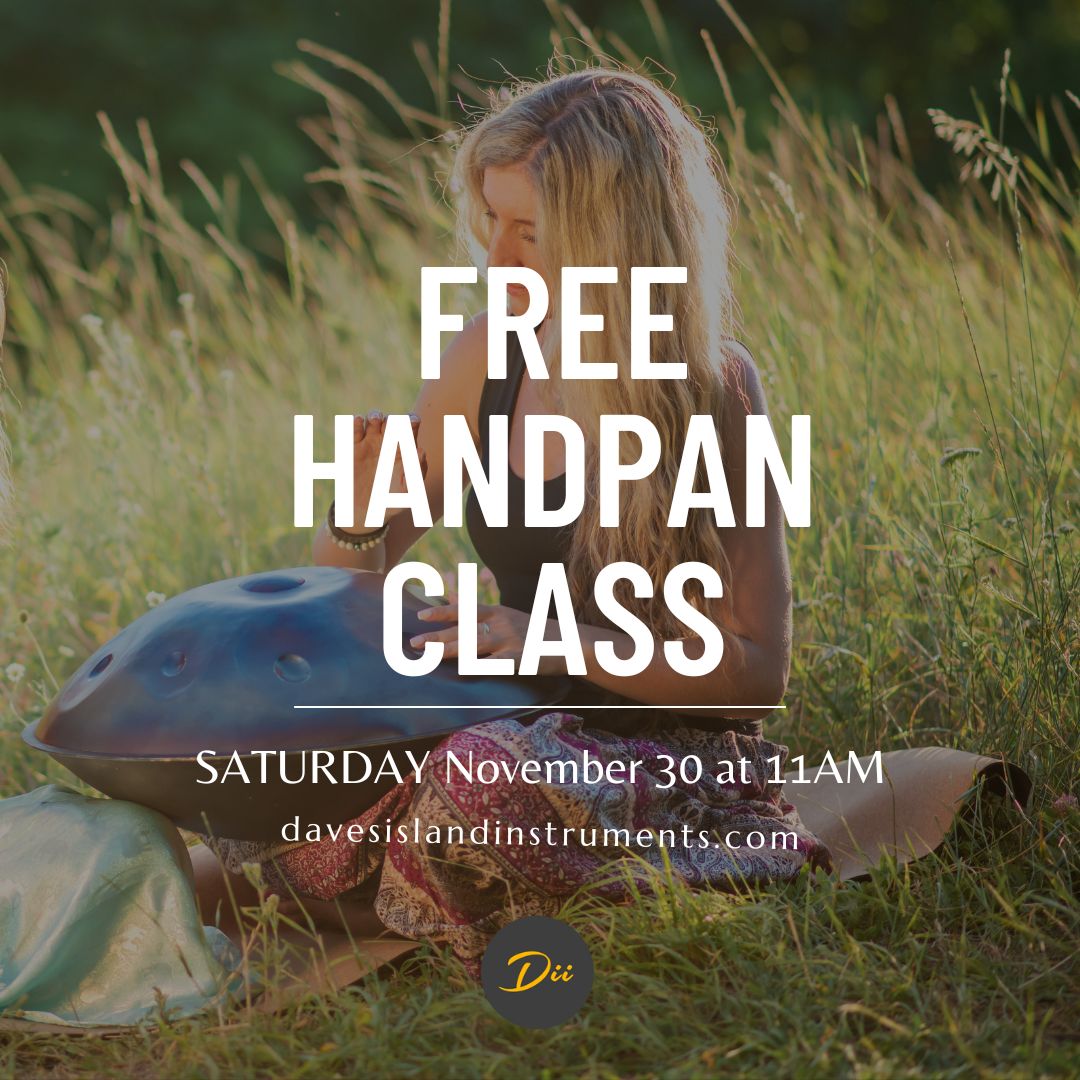 Free Handpan Class November 30, 2024