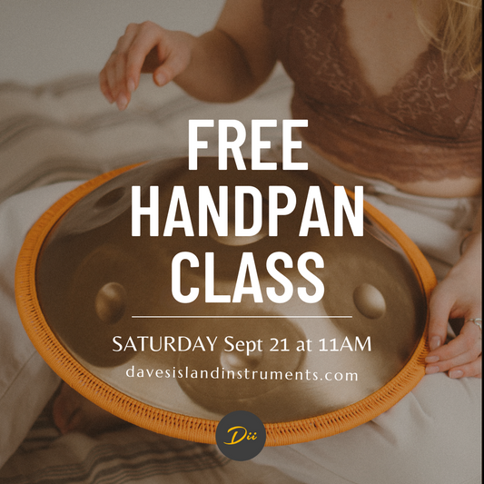 Free Handpan Class September 21, 2024