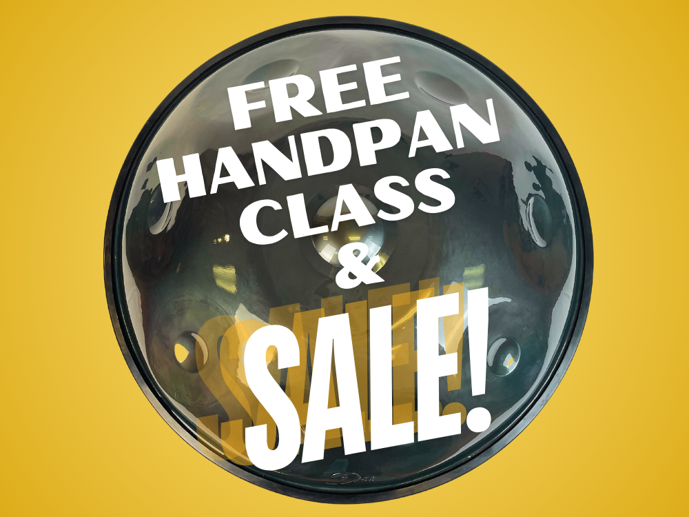 Free Handpan Class & ONE DAY ONLY SALE! October 26, 2024