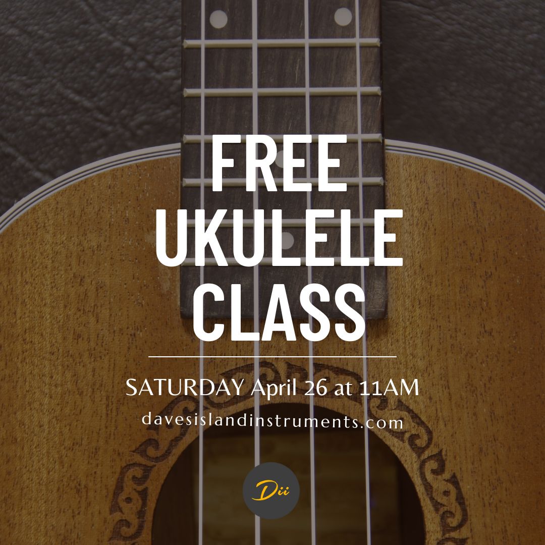 FREE Ukulele Class April 26, 2025