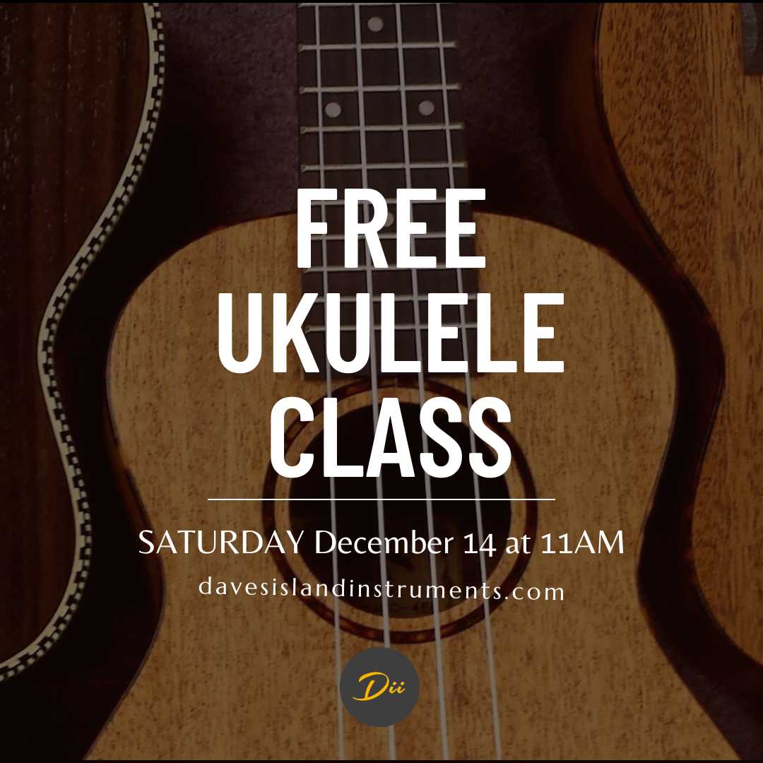 Free Ukulele Class December 14, 2024