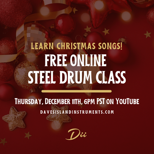 Free Online Steel Drum Class -- Christmas Song Edition